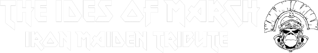 The Ides Of March - Italian Iron Maiden Tribute Band
